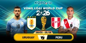Soi Kèo Uruguay Vs Peru 06h30 05_09 - Vòng Loại World Cup 2026