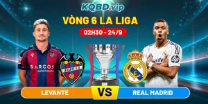 Soi-Kèo-Levante-Vs-Real-Madrid-02h30-24_9-Vòng-6-La-Liga